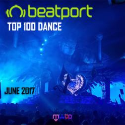 VA - Beatport Top 100 Dance June 2017 (2017) MP3