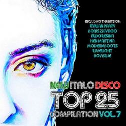 VA - New Italo Disco Top 25 Vol.7 (2017) MP3
