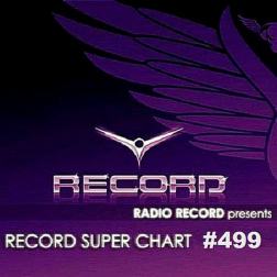 VA - Record Super Chart № 499 [19.08] (2017) MP3