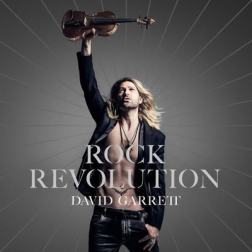 David Garrett - Rock Revolution (2017) MP3