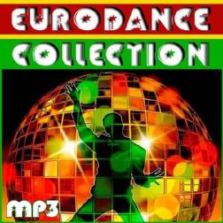 Сборник - Eurodance Collection (2017) MP3