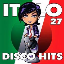 Сборник - Italo Disco Hits №27 (2017) MP3