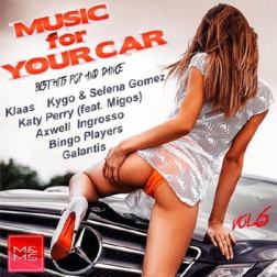 Сборник - Music for Your Car Vol.6 (2017) MP3