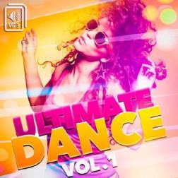 Сборник - Ultimate Dance Vol.1 (2017) MP3