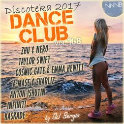 VA - Дискотека 2017 Dance Club Vol. 168 (2017) MP3 от NNNB