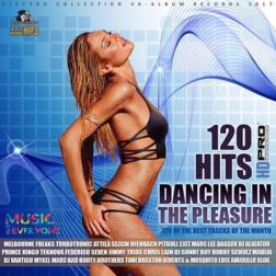 Сборник - 120 Hits Dancing In The Pleasure (2017) MP3