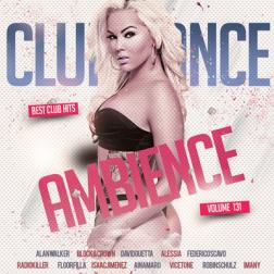 Сборник - Club Dance Ambience Vol.131 (2018) MP3