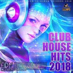 Сборник - Club house hits: Euro EDM (2018) MP3