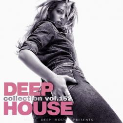 Сборник - Deep House Collection Vol.152 (2018) MP3