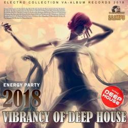 Сборник - Vibrancy Of Deep House (2018) MP3