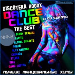 VA - Дискотека 2000х Dance Club - The Best! Лучшие танцевальные хиты (2018) MP3 от NNNB