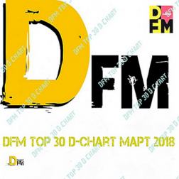VA - DFM Top 30 D-Chart [06.04] (2018) MP3