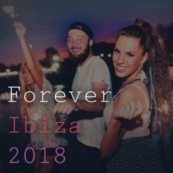 VA - Forever Ibiza 2018 (2018) MP3