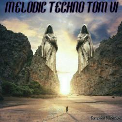 VA - Melodic Techno Tom VI [Compiled by ZeByte] (2018) MP3