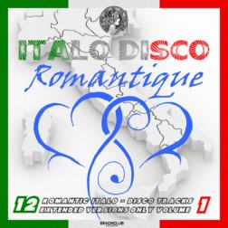 VA - Italo Disco Romantique Vol. 1 (2018) MP3