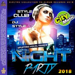 VA - Night Party Style Club (2018) MP3