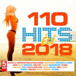 VA - 110 Hits Été 2018 [5CD] (2018) MP3