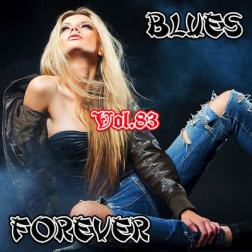VA - Blues Forever, Vol.83 (2018) MP3