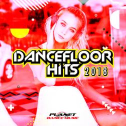 VA - Dancefloor Hits (2018) MP3