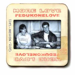 Feduk - More Love