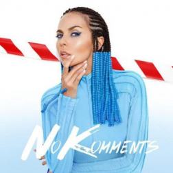 Настя Каменских - No Komments (2018) MP3