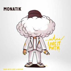 Monatik - LOVE IT ритм